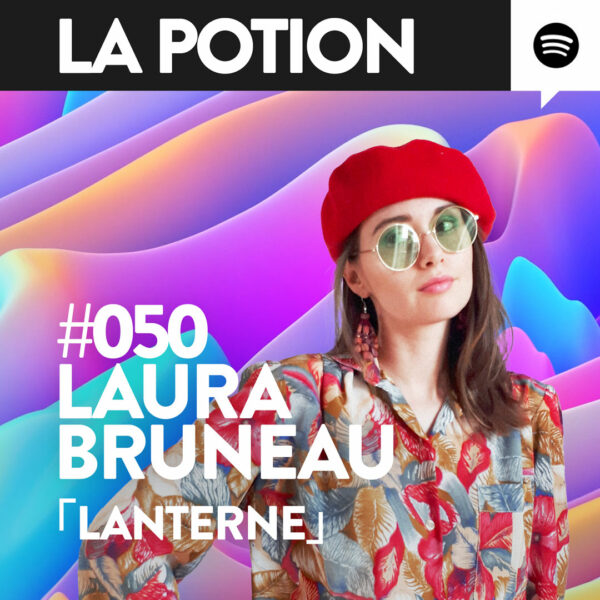#050 – Laura Bruneau – Comment créer une marque de friperie en 2022「 La Lanterne 」