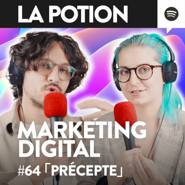 #064 – Développer sa notoriété grâce au marketing digital「Précepte」